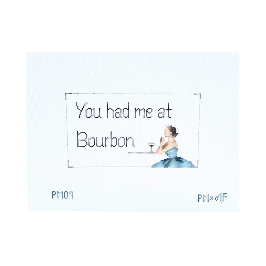 You Had Me At Bourbon Canvas